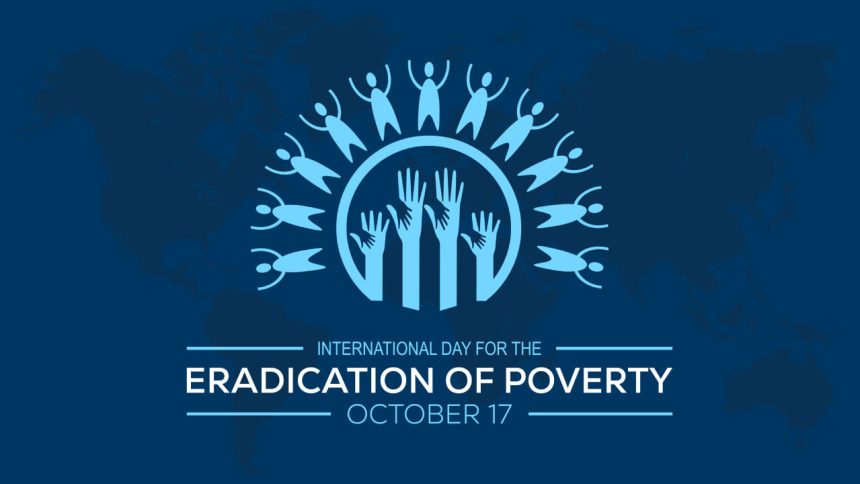 International Day for the Eradication of Poverty: Why does this day matter globally?