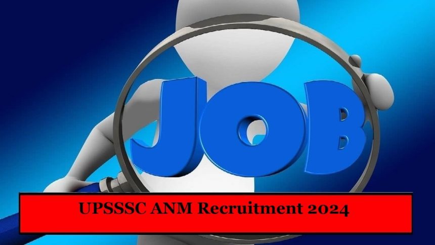 UPSSSC ANM Recruitment 2024: Apply online for 5272 Female Heath Worker posts