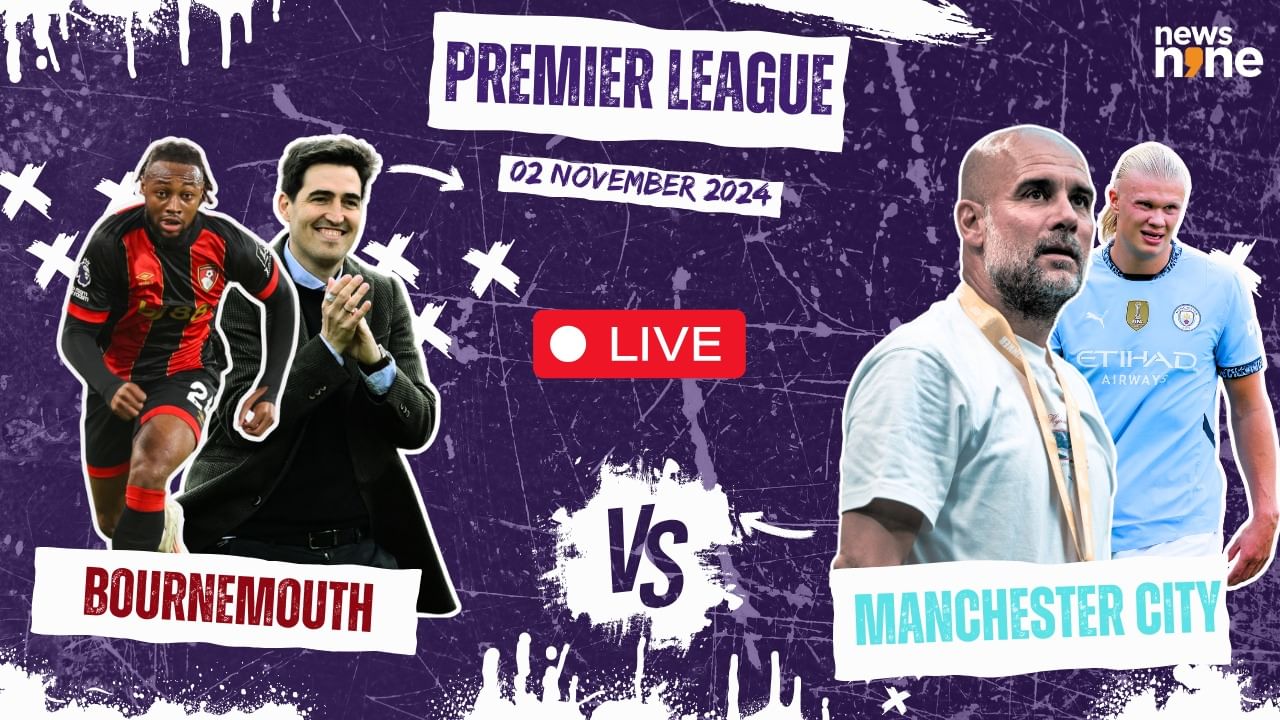 Bournemouth vs Man City LIVE SCORE, Premier League: Visitors aim for a victory