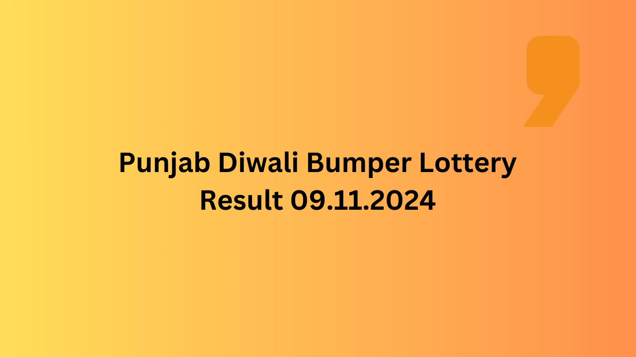 Punjab Diwali Bumper Lottery Result: How to download results, 1st prize Rs 3 crore