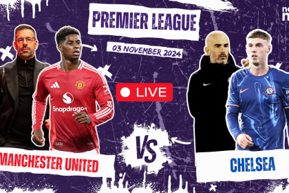 Man United vs Chelsea LIVE SCORE: Chelsea travel to Old Trafford to bounce back
