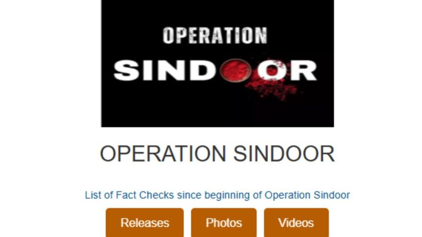 PIB launches microsite on Operation Sindoor, lists fact checks since India’s counterattack